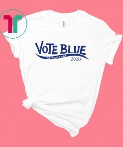 Vote blue no matter who 2020 election vote democrat shirt