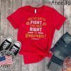 YOU’VE GOTTA FIGHT FOR YOUR RIGHT TO LOMBARDI KANSAS CITY OFFICIAL T-SHIRT