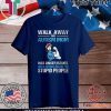 Walk Away This Autism Mom Official T-Shirt