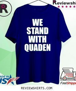 We Stand With Quaden Shirt