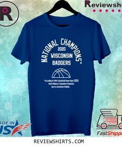 2020 NATIONAL CHAMPIONS SHIRT WISCONSIN BADGERS