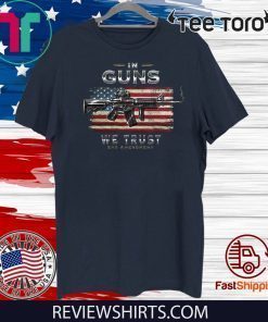 2nd Amendment Hooded Sweat Shirt 2nd Amendment in Guns We Trust RN2457SW T-Shirt
