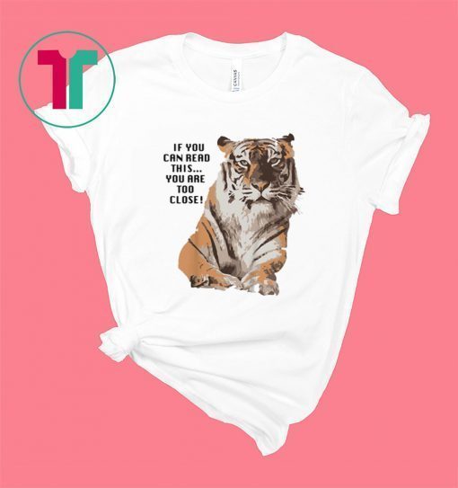 Big Cat Rescue Amanda Tiger Too Close Shirt