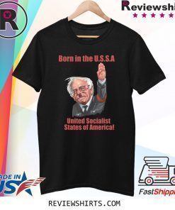 Born in the USSA T-Shirt