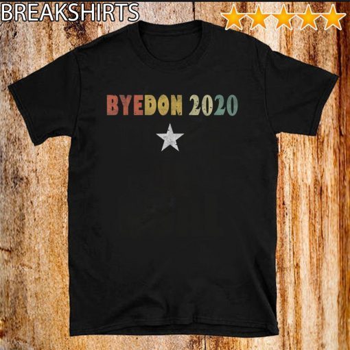 ByeDon Shirt Joe Biden 2020 American Election Vintage T-Shirt