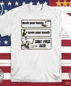 CHRIS JERICHO WASH YOUR HANDS COVER YOUR MOUTH SHUT YOUR ASS SHIRT