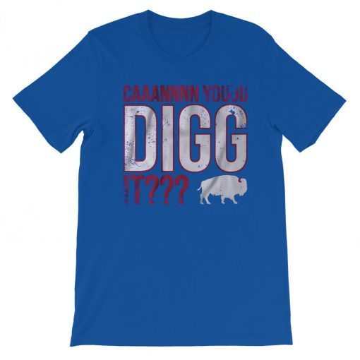 Can You Digg It Buffalo Football Shirt