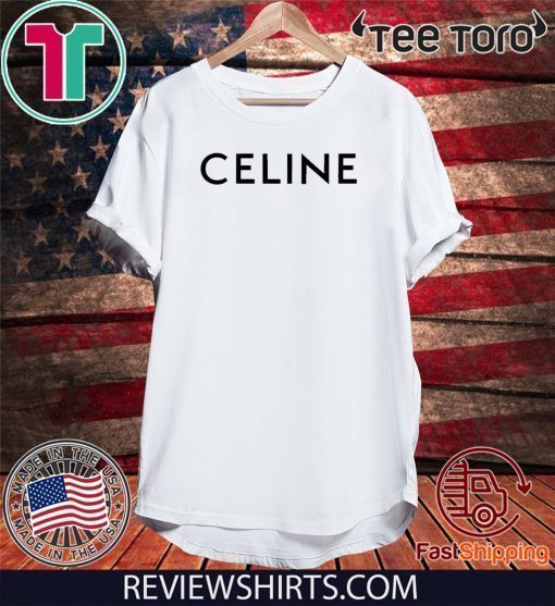 #Celine2020 - Celine T-Shirt