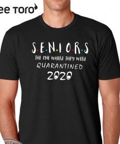 Class Of 2020 Graduation Senior Quarantine Shirts