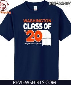 Class Of 2020 Toilet Paper Senior Washington For T-Shirt