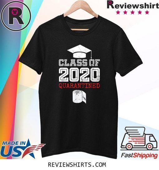 Class of 2020 Senior Quarantine Distance Toilet Paper Shirt