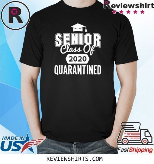 Class of 2020 Senior Quarantine Social Distancing Toilet Shirt