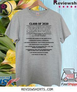 Class of 2020 Senior Things Stranger Things Shirt