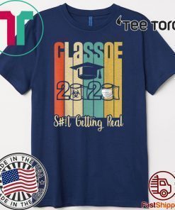 Class of 2020 Shit Is Getting Real 2020 Toilet Paper Shirt T-Shirt