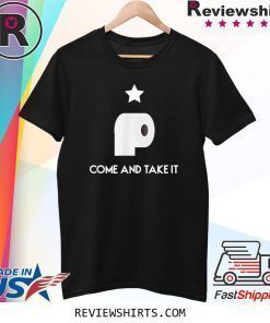 Come And Take It Toilet Paper Shirt