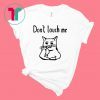 Covid-19 Don’t touch me shirt