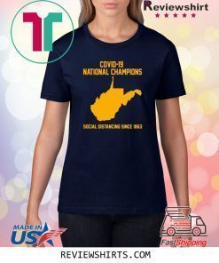 Covid 19 National Champions Social Distancing Since 1863 Shirt