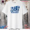 Creighton Basketball Let It Fly 2020 T-Shirt
