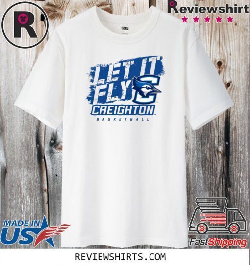 Creighton Basketball Let It Fly 2020 T-Shirt