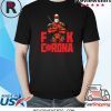 Deadpool Fuck Corona Shirt