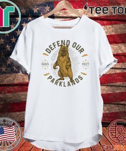 Defend Our Parklands Shirt