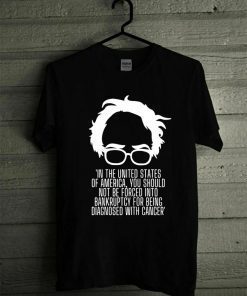 Democratic Socialism Bernie Healthcare Quote Socialist 2020 T-Shirt