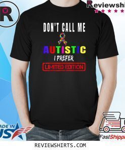 Don't Call Me Special Autism Awareness Puzzle Ribbon Cloth T-Shirt