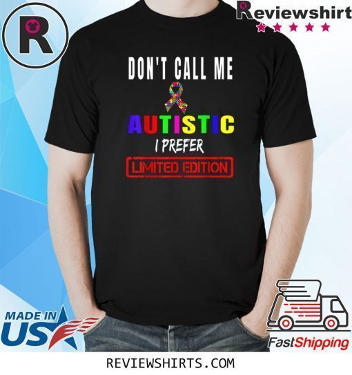 Don't Call Me Special Autism Awareness Puzzle Ribbon Cloth T-Shirt