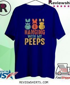 Easter Bunny Hanging With My Peeps Retro Vintage Shirt