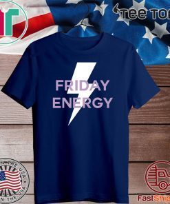 FRIDAY ENERGY T-SHIRT