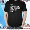 Feminist Women Lifting Women Feminism Resist Shirt
