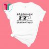 Freshmen 2020 Toilet Paper The One Where They Were Quarantined Shirt