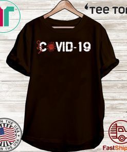 Fuck Covid-19 T Shirt