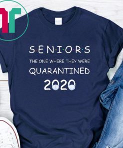 Funny Class Of 2020 Graduation Senior Quarantine T-Shirt