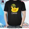 Funny Daddy Duck Soldier Dad Rubber Duck Gifts Fathers Day T-Shirt
