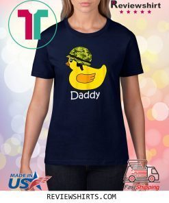 Funny Daddy Duck Soldier Dad Rubber Duck Gifts Fathers Day T-Shirt