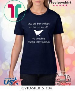 Funny Sarcastic Social Distancing Quarantine Lockdown Joke T-Shirt