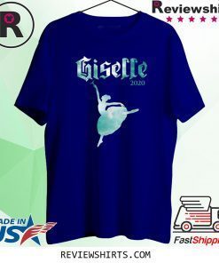 Giselle 2020 T-Shirt