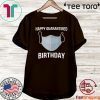 Happy Quarantined Birthday Medical Mask Virus Shirt
