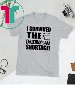 Hoarding the toilet paper shortage shirt