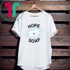 Hope In Soap Shirt