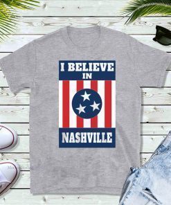 Official I Believe In Nashville Tornado Stand With Nashville T-Shirt