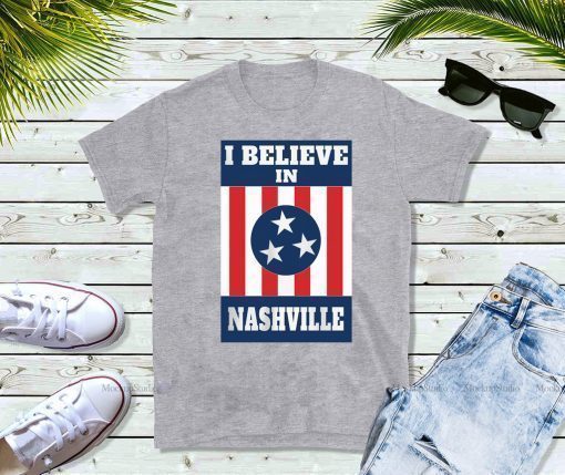 Official I Believe In Nashville Tornado Stand With Nashville T-Shirt