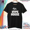 Hypehouse merch shirt