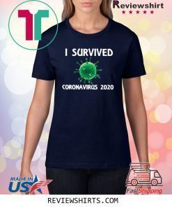 I Survived Corona Virus 2020 T-Shirt