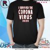 I survived the coronavirus 2020 shirt