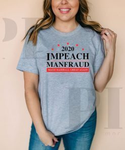IMPEACH MANFRAUD MAKE BASEBALL GREAT AGAIN 2020 T-SHIRT