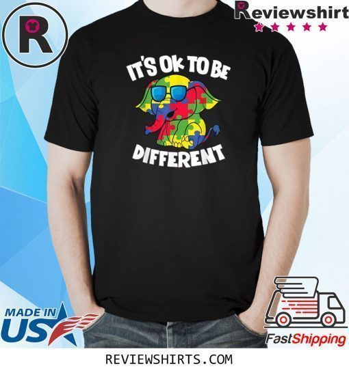 It's Ok To Be Different Autism Awareness Elephant Shirt