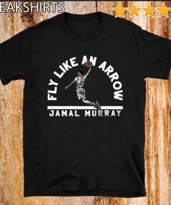 Jamal Murray Fly Like an Arrow Denver 27 T-Shirt