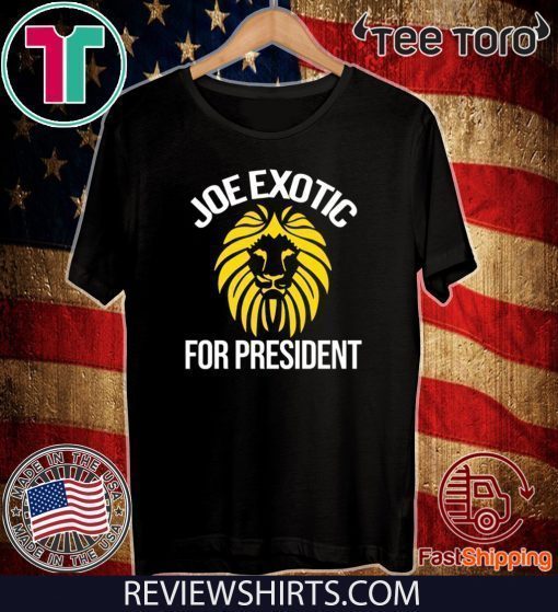 Joe Exotic for President Governor T-Shirt